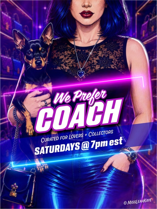 Coach Handbags - LIVE SHOW: 𝗪𝗲 𝗣𝗿𝗲𝗳𝗲𝗿 𝗖𝗢𝗔𝗖𝗛 ❌⭕️ Buy/Sell + Enjoy the Vibez! 🦈🌙✨💟